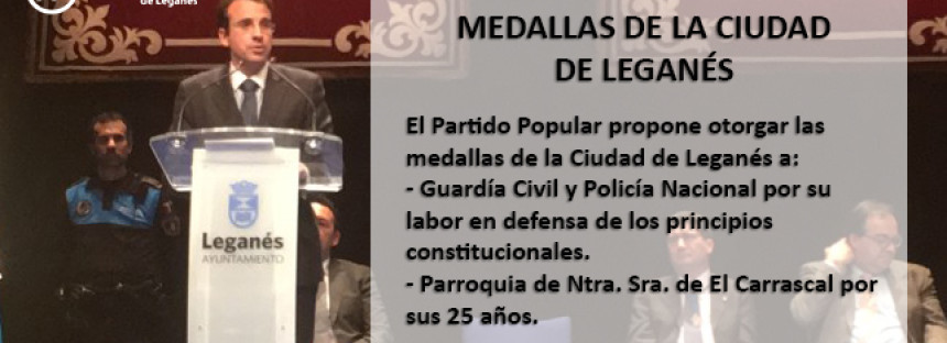 El Partido Popular propone a La Guardia Civil y al Cuerpo Nacional de Policía para la medalla de oro de Leganés