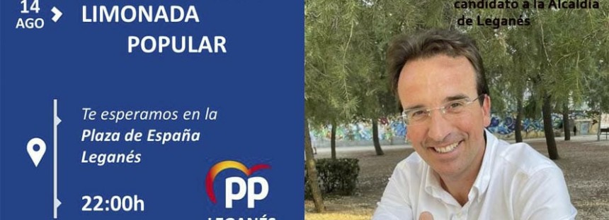 El PP compartirá con los vecinos de Leganés una limonada popular el domingo 14 a las 22:00 horas en la Plaza de España con motivo de las Fiestas en Honor de Nuestra Señora de Butarque